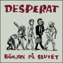 DESPERAT - Början på slutet 7