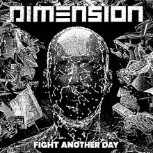 DIMENSION - Fight Another Day EP