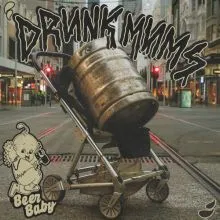 DRUNK MUMS - Beer Baby LP