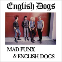 English Dogs - Mad Punx & English Dogs LP
