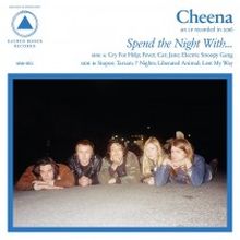 CHEENA spend the night with ... LP