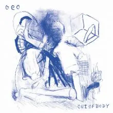 GEO - Out Of Body LP