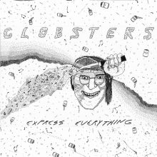 Globsters - Express Everything LP