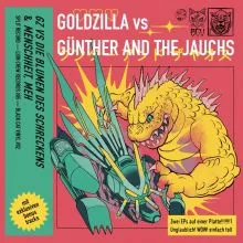 Goldzilla vs. Günther And The Jauchs Split LP