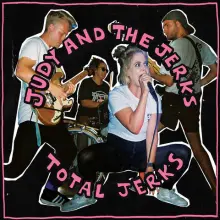 JUDY AND THE JERKS - TOTAL JERKS LP