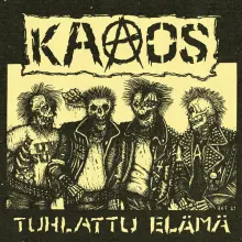 Kaaos ‎– Tuhlattu Elämä LP