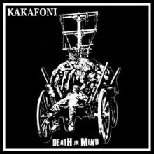 Kakafoni - Death in Mind LP