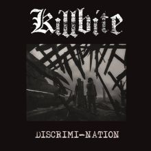 KILLBITE - Discrimi-nation LP