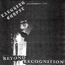 Laughing Corpse - Beyond Recognition EP
