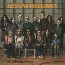 Leevi and the Leavings - Musiikkiluokka LP
