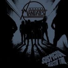 Mandates - Suspicion b/w Wastin Time 7