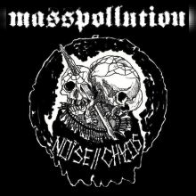 Masspollution - Noise // Chaos 7