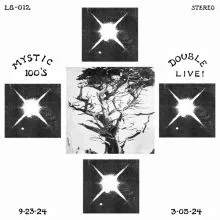 Mystic 100s – Double Live! 2LP