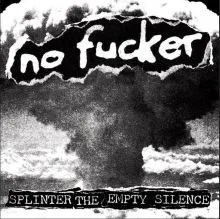 No Fucker - Splinter The Empty Silence NEW LP