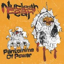 NUCLEAR FEAR Pantomime Of Power EP