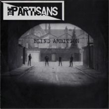 Partisans - Blind Ambition 7