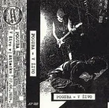 Poguba - V Živo Tape