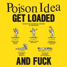 POISON IDEA - Get loaded & fuck LP