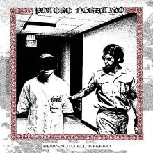 POTERE NEGATIVO - Benvenuto AllInferno LP