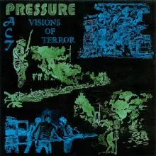 PRESSURE PACT Visions Of Terror 7