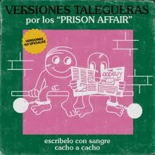 Prison Affair Versiones Talegueras 7