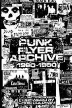 Punk Flyer Archive 1980-1990 Book