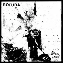 ROTURA - Al otro lado LP