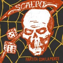 SCALPO Partita Con La Morte 12
