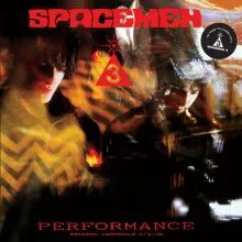 Spacemen 3 - Performance LP