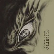 Stiletto Only Death EP