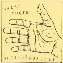 Sweet Tooth - Blister Music 7 Flexi