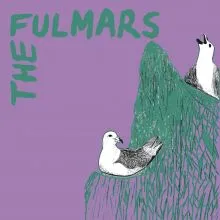 The Fulmars – s/t LP 