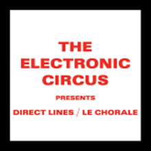 ELECTRONIC CIRCUS - Direct Lines 7***