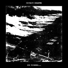 ULTIMATE DISASTER – From progress LP
