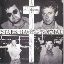 The Blood - Stark Raving Normal 7