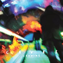 Caves - Leaving LP