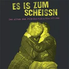 V/A Es Is Zum Scheissn - Das Album Zum Film Über Punk In Wien 1977-1988 LP/DVD