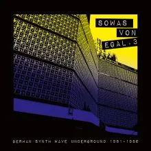 V/A Sowas von egal 3 (German Synth Wave Underground 1981-86) LP